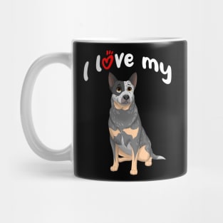 I Love My Blue Australian Cattle Dog Mug